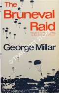The Bruneval Raid - Flashpoint of the Radar War by MILLAR, George